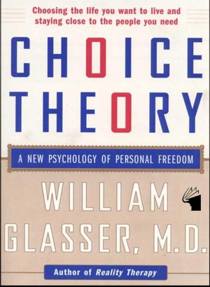 Choice Theory: تئوری انتخاب