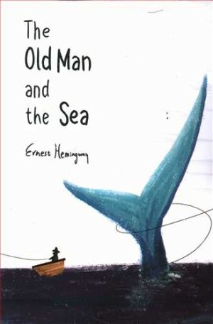 The Old Man and The Sea: پیرمرد و دریا