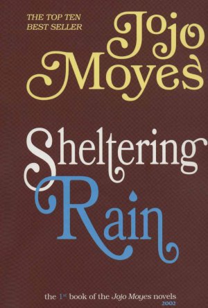 SHELTERING RAIN: باران سرپناه