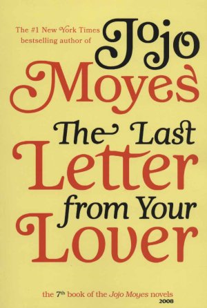 THE LAST LETTER FROM YOUR LOVER: آخرین نامه معشوقت
